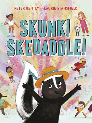Skunk! Skedaddle! - ebook